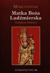 Modlitewnik Matka Boża Ludźmierska