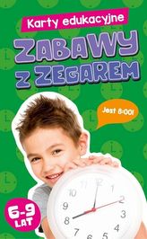 Karty edukacyjne. Zabawy z zegarem 