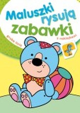 MALUSZKI RYSUJĄ ZABAWKI Z NAKLEJKAMI SKRZAT   9788379156061