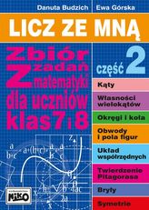 Licz ze mną. Zbiór zadań z matematyki dla uczniów klas 7 i 8. Część 2