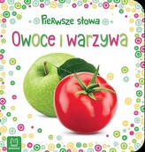 Pierwsze słowa. Owoce i warzywa