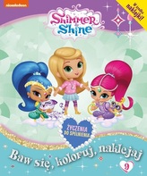Shimmer & Shine. Część 9. Baw się, koloruj, naklejaj
