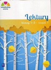 01 KALEJDOSKOP UCZNIA LEKTURY 1-3 CZ.1 WSIP 9788302170966