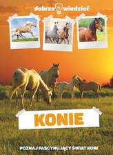 KONIE DOBRZE WIEDZIEĆ