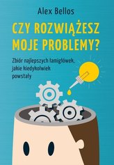 Czy rozwiążesz moje problemy?