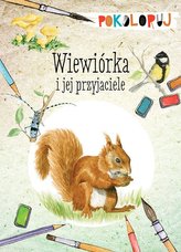 Wiewiórka i jej przyjaciele. Pokoloruj