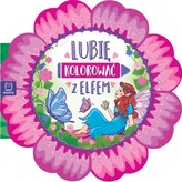 LUBIĘ KOLOROWAĆ Z ELFEM BR. AKSJOMAT 9788381064064
