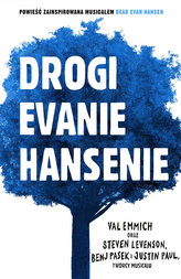 Drogi Evanie Hansenie