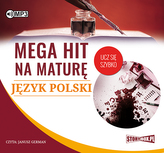 CD MP3 JĘZYK POLSKI MEGA HIT NA MATURĘ