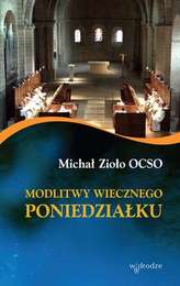 MODLITWY WIECZNEGO PONIEDZIAŁKU