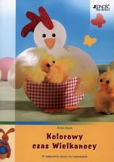 KOLOROWY CZAS WIELKANOCNY