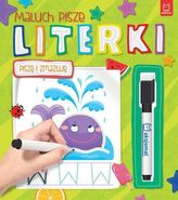 Maluch pisze LITERKI. Piszę i zmazuję