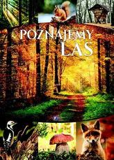 Poznajemy las