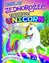 Dzielny Jednorożec / The Brave Unicorn