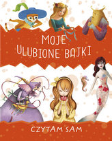 Czytam sam Moje ulubione bajki