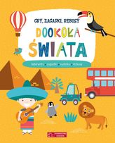 Dookoła świata. Gry, zagadki, rebusy