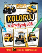 My First JCB. Koloruj z drużyną JCB