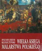 WIELKA KSIĘGA MALARSTWA POLSKIEGO