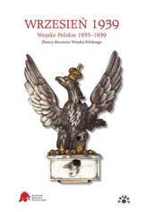 WRZESIEŃ 1939 WOJSKO POLSKIE 1935-1939