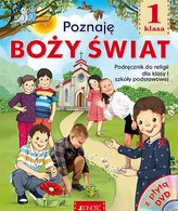 POZNAJĘ BOŻY ŚWIAT PODRĘCZNIK DLA KLASY 1 SZKOŁY PODSTAWOWEJ