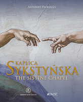 KAPLICA SYKSTYŃSKA / THE SISTINE CHAPEL