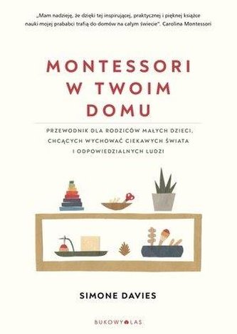 Montessori w twoim domu Montessori w twoim domu