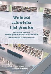 Wolność człowieka i jej granice T.3