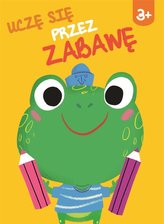 Uczę się przez zabawę 3+