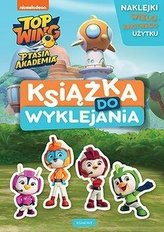 Top Wing. Ptasia Akademia. Książka do wyklejania