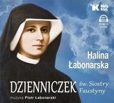 Dzienniczek św. Siostry Faustyny. Audiobook