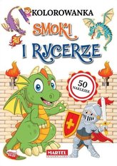 Kolorowanka. Smoki i rycerze z naklejkami