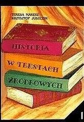 Historia w tekstach źródłowych T.1