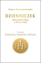 Dzienniczek. Miłosierdzie Boże w duszy