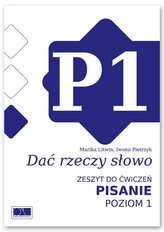 Dać rzeczy słowo. Pisanie - poziom 1.