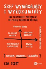 Szef wymagający i wyrozumiały.