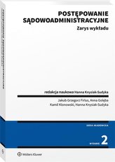 Postępowanie sądowoadministracyjne. Zarys wykładu