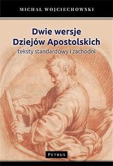 Dwie wersje Dziejów Apostolskich