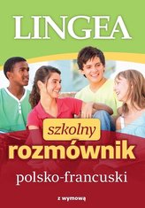 Szkolny rozmównik polsko-francuski w.2019