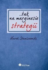 ...tak na marginesie strategii