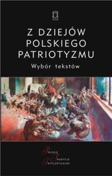 Z dziejów polskiego patriotyzmu