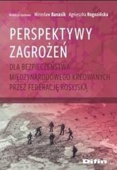Perspektywy zagrożeń dla bezpieczeństwa...