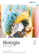 Biologia. Zbiór zadań. Matura 2020-2022 T.2