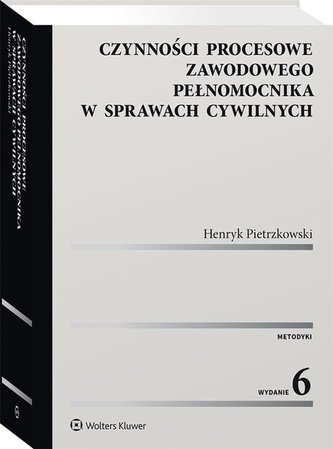 Czynności procesowe zawodowego pełnomocnika... w.6 Czynności procesowe zawodowego pełnomocnika... w.6