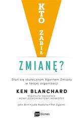 Kto zabił zmianę?