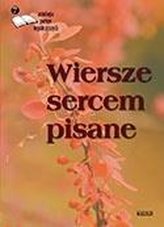 Wiersze sercem pisane 7