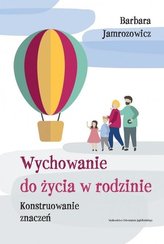 Wychowanie do życia w rodzinie