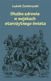 Służba zdrowia w wojskach starożytnego świata