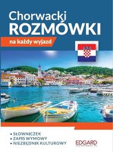 Chorwacki. Rozmówki na każdy wyjazd