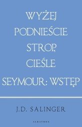 Wyżej podnieście.../ Seymour: wstęp (w.jubileusz.)