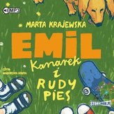 Emil, kanarek i rudy pies audiobook